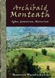 Archibald Monteath, Warner-Lewis Maureen