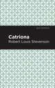 Catriona, Stevenson Robert Louis