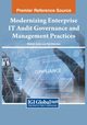 Modernizing Enterprise IT Audit Governance and Management Practices, 