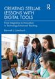 Creating Stellar Lessons with Digital Tools, Luterbach Kenneth J.