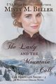 The Lady and the Mountain Call, Beller Misty M.