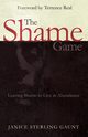 Shame Game, Gaunt Janice Sterling