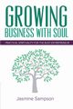 Growing Business With Soul, Sampson Jasmine