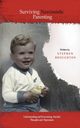 Surviving Narcissistic Parenting, Broughton Stephen