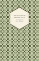 The Outline of History - Being a Plain History of Life and Mankind - Volume I, Wells H. G.