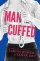 Man Cuffed, Bowen Sarina