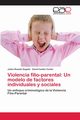 Violencia filio-parental, Rosado Segado Jaime