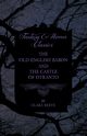 The Old English Baron - The Castle of Otranto - Gothic Stories, Walpole Horace