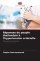 Rponses du peuple tha?landais ? l'hypertension artrielle, Phatcharanuruk Thapin