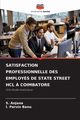SATISFACTION PROFESSIONNELLE DES EMPLOYS DE STATE STREET HCL ? COIMBATORE, Anjana S.