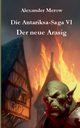 Die Antariksa-Saga VI, Merow Alexander