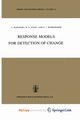 Response Models for Detection of Change, Rapoport Anatol