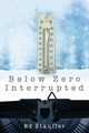 Below Zero Interrupted, Stauffer Ed