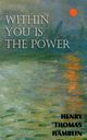 Within You is the Power, Hamblin Henry Thomas