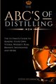 The ABC'S of Distilling, O'Connor Steve