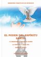 El Poder del Espritu Santo en la Letra Grande, Spurgeon Charles
