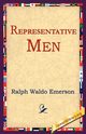 Representative Men, Emerson Ralph Waldo