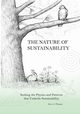 The Nature of Sustainability, Thomas Steve