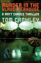 Murder in the Slaughterhouse, Crowley Tom