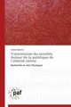 Transmission du sensible. autour de la po?tique de l altrit intime, MOREIRA-C