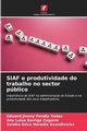 SIAF e produtividade do trabalho no sector pblico, Pandia Ya?ez Edward Jimmy