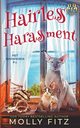 Hairless Harassment, Fitz Molly
