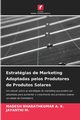 Estratgias de Marketing Adoptadas pelos Produtores de Produtos Solares, BHARATHKUMAR A. R. MADESH