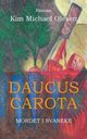 Daucus Carota Mordet i Svaneke, Olesen Kim Michael