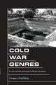 Cold War Genres, Goulding Gregory