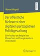 Der ffentliche Mehrwert einer digitalen partizipativen Politikgestaltung, Misgeld Manuel