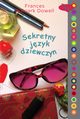 Sekretny jzyk dziewczyn, Frances ORoark Dowell