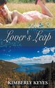 Lover's Leap, Keyes Kimberly