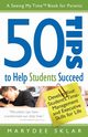 50 Tips to Help Students Succeed, Sklar Marydee