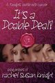 It's a Doable Deal!, Knight Rachel