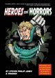 Heroes and Horrors, Jones Steven Philip