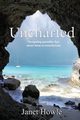 Uncharted, Howle Janet