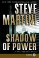 Shadow of Power, Martini Steve