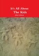 It's All About The Kids, Leshone John