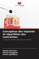 Conception des implants et rpartition des contraintes, Perween Raziya