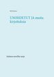 Unohdetut  ja muita kirjoituksia, Karimus Helli