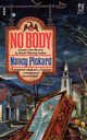 No Body, Pickard