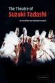 The Theatre of Suzuki Tadashi, Yasunari Takahashi