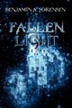 Fallen Light, Sorensen Benjamin A.