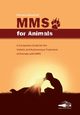 MMS FOR ANIMALS, Rekelhof Monika