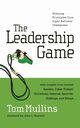 The Leadership Game, Mullins Tom