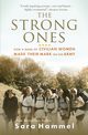 The Strong Ones, Hammel Sara