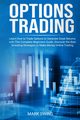 Options Trading, Swing Mark