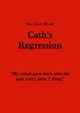 Cath's Regression, Hoad Clive