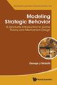 MODELING STRATEGIC BEHAVIOR, GEORGE J MAILATH