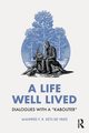 A Life Well Lived, Kets de Vries Manfred F. R.